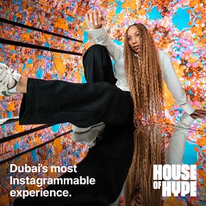 House Of Hype-Dubai Mall Recently Added Experiences