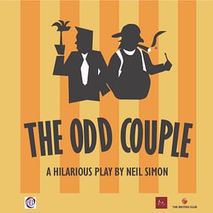The Odd Couple - A Play by Neil Simon by Manama Theatre Club Shows and Theatrical Plays