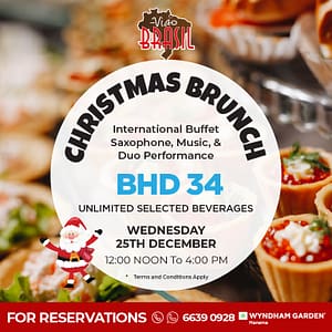 Christmas day brunch at Via Brasil  Wyndham Garden Manama