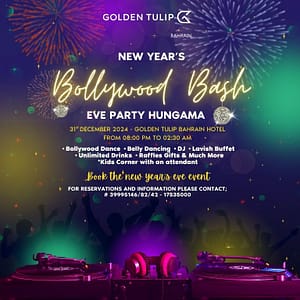 New Year's Eve - Bollywood Hungama at Golden Tulip Hotel Bahrain in Manama  Golden Tulip Hotel Bahrain