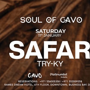 Soul of Cavo Presents Safar Live in Dubai - Nightlife - Image 2