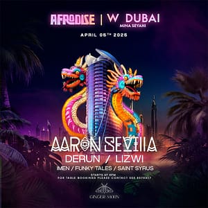 Afrodise at W Dubai Mina Seyahi  Ginger Moon