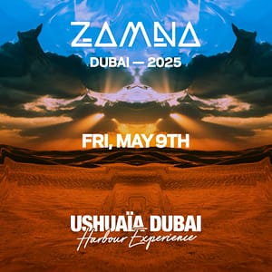 Zamna at Ushuaïa Dubai Harbour Experience Festival