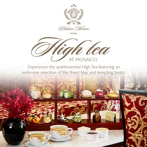 High Tea at Mosaico Lounge | Palazzo Versace Dubai  Mosaico Palazzo Versace Dubai