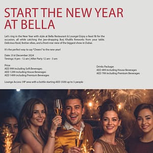 New Year's Eve Party at Bella Restaurant in Dubai  Bella Restaurant & Lounge