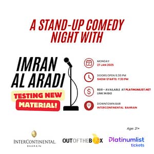 A Comedy Night with Imran Al Aradi At The InterContinental Hotel Bahrain  InterContinental Hotel