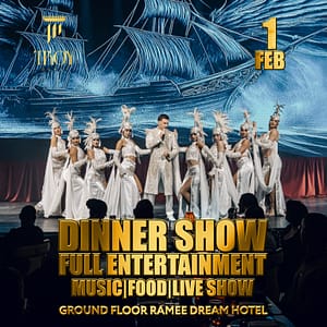 Saturday Dinner Show at Troy in Dubai | 1 February  Troy