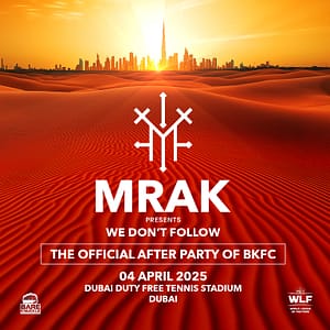 MRAK Present We Don't Follow The Official After Party of BKFC Sports Events