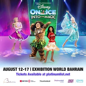 Disney On Ice At Exhibition World Bahrain Kids Events