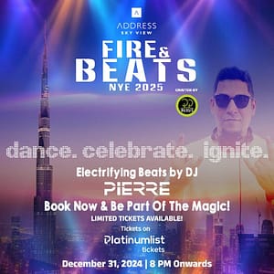 Fire & Beats New Years 2025 - Sky View Level 54  The Address Sky View Hotel