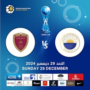 Sharjah FC vs Al Wahda FC - ADIB CUP Quarter Finals  Sharjah Football Stadium