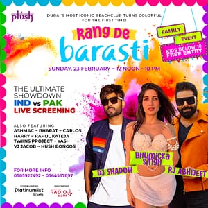 Rang De Barasti + IND vs PAK Live Screening in Dubai  Barasti Beach