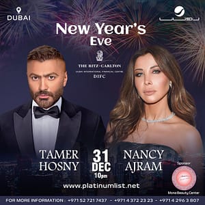 Tamer Hosny & Nancy Ajram NYE Concert in Dubai  Ritz Carlton DIFC (Samaya Ballroom)