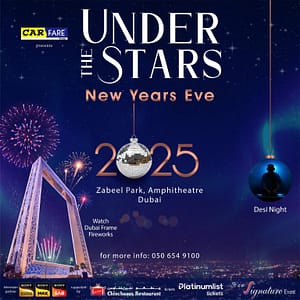 Under The Stars - New Years Eve in Dubai  Zabeel Park - Gate 3