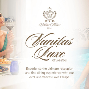 Vanitas Luxe Escape at Palazzo Versace Dubai - Brunches - Image 2