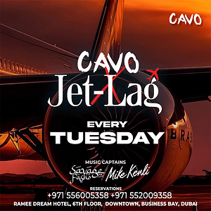 Jet-Lag at Cavo in Dubai Nightlife