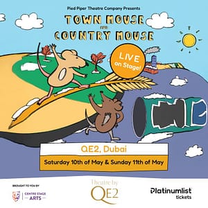Town Mouse and Country Mouse Live on Stage at Theatre by QE2 in Dubai Shows and Theatrical Plays