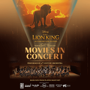 The Lion King In Concert at Etihad Arena