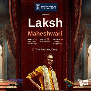 Laksh Maheshwari at The Junction in Dubai Shows and Theatrical Plays