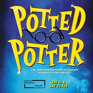 Potted Potter Live at Cultural Foundation in Abu Dhabi  Cultural Foundation